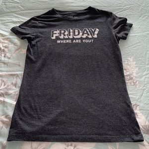 FRIDAY Where Are You? Shirt
